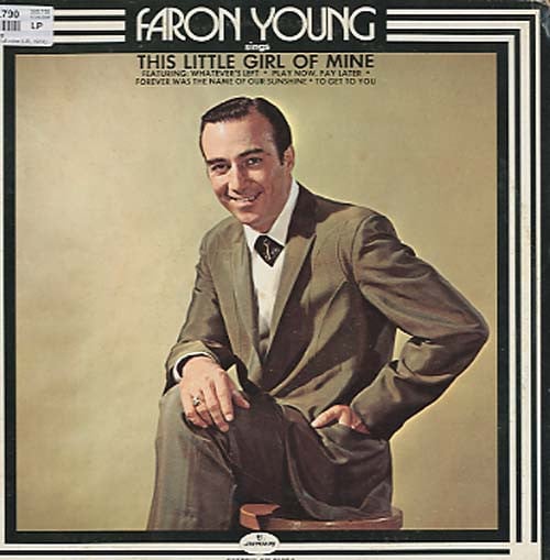Faron Young – Faron Young Sings This Little Girl Of Mine (LP) G80 - Bob's Vinyl