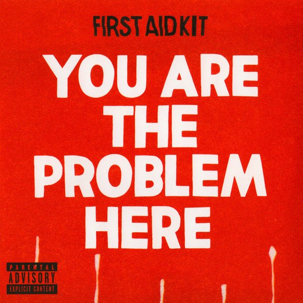 First Aid Kit - You Are The Problem Here (7" Single) - Bob's Vinyl