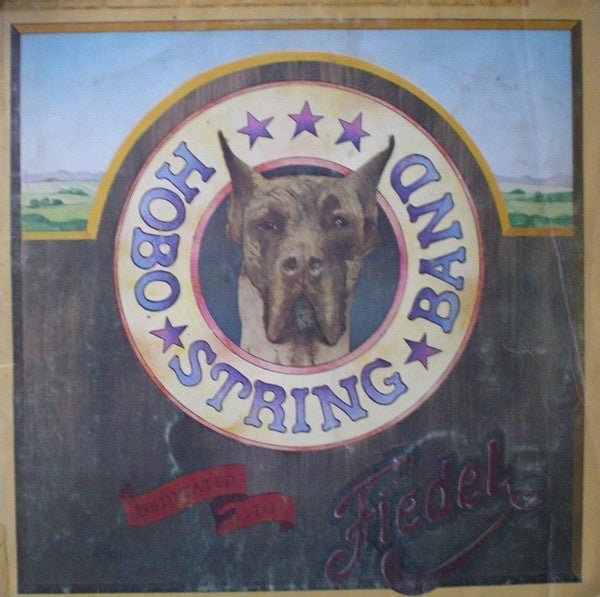 Hobo String Band – Dedicated To Fiedel (LP) B30 - Bob's Vinyl