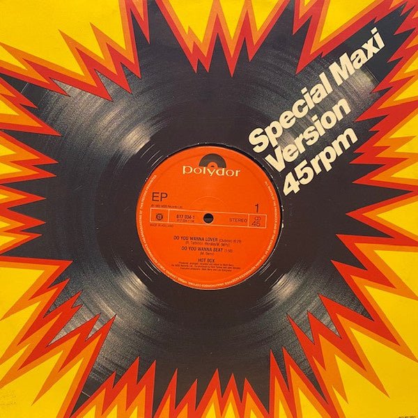 Hot Box – Do You Wanna Lover (12" Single) T60 - Bob's Vinyl