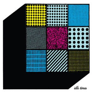 Idle Times – Idle Times (LP) C40 - Bob's Vinyl