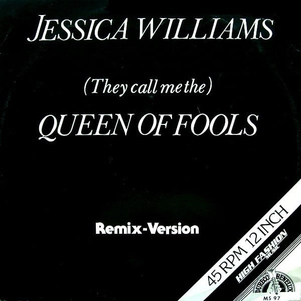Jessica Williams – (They Call Me The) Queen Of Fools (Remix - Version) (12" Single) T20 - Bob's Vinyl
