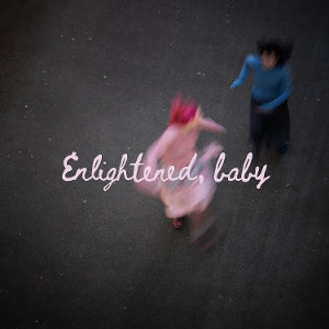 Pom - Enlightened, Baby (LP)