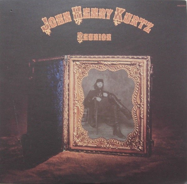John Henry Kurtz – Reunion (LP) L80 - Bob's Vinyl