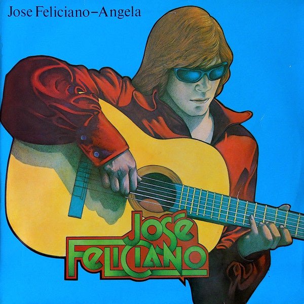 José Feliciano – Angela (LP) B50 - Bob's Vinyl