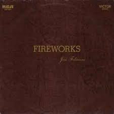 José Feliciano - Fireworks (LP) H40 - Bob's Vinyl