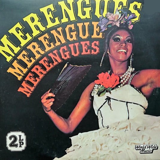 Juan Campolargo – Merengues Merengues Merengues (2LP) (F70) - Bob's Vinyl