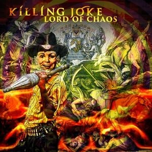 Killing Joke - Lord of Chaos (LP) - Bob's Vinyl
