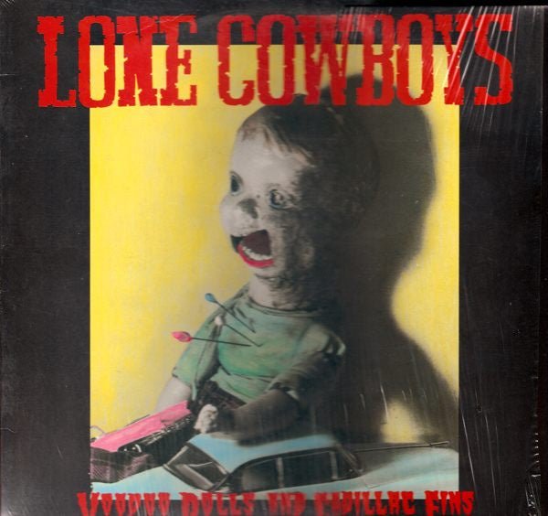 Lone Cowboys – Voodoo Dolls And Cadillac Fins (LP) M10 - Bob's Vinyl