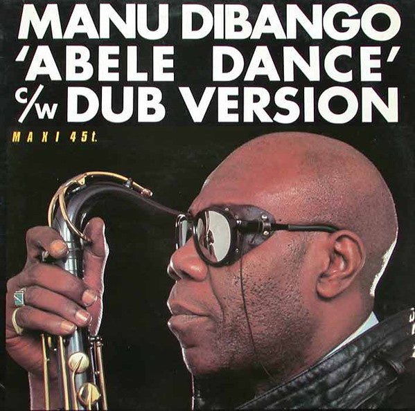 Manu Dibango – Abele Dance (12" Single) T50 - Bob's Vinyl