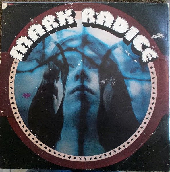 Mark Radice – Mark Radice (LP) G70 - Bob's Vinyl