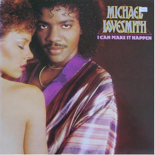 Michael Lovesmith – I Can Make It Happen (LP) E10 - Bob's Vinyl