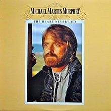 Michael Martin Murphey – The Heart Never Lies (LP) K50 - Bob's Vinyl