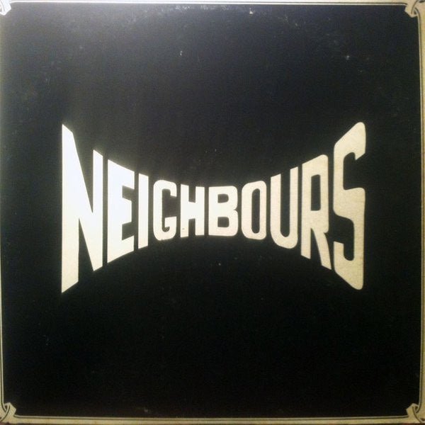 Neighbours – Neighbours (LP) B20 - Bob's Vinyl