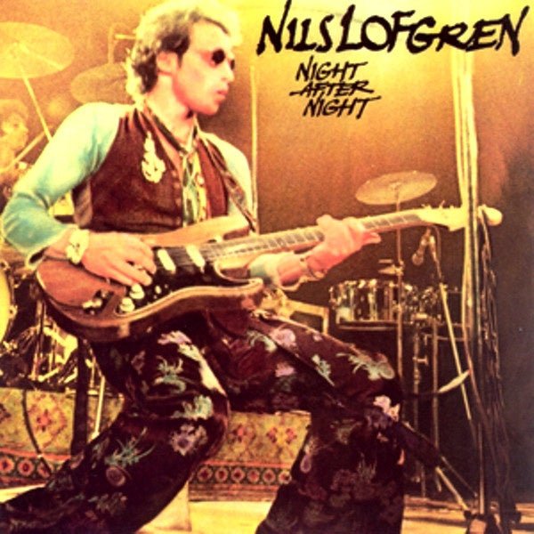 Nils Lofgren - Night After Night (live) (2LP) (E30) - Bob's Vinyl