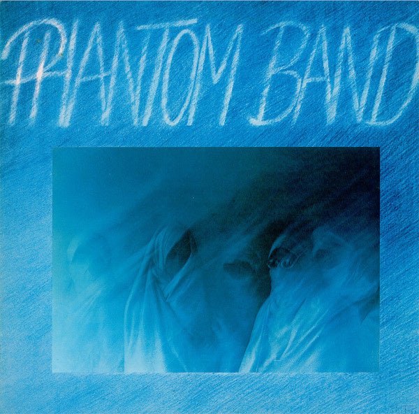 Phantom Band - Phantom Band (LP) C50 - Bob's Vinyl