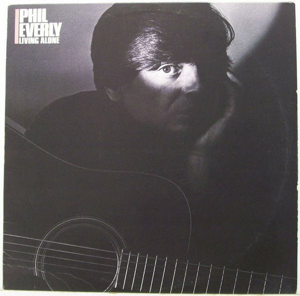 Phil Everly – Living Alone (LP) H30 - Bob's Vinyl