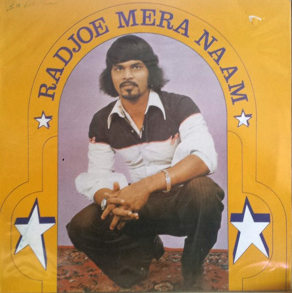 Radjoe Sewgolam – Radjoe Mera Naam (LP) A10 - Bob's Vinyl
