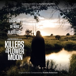 Robbie Robertson - Killers of the Flower Moon (LP) - Bob's Vinyl