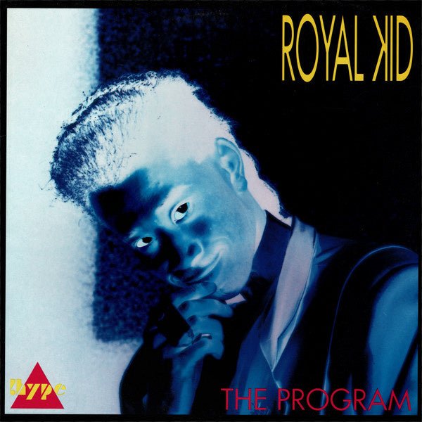 Royal Kid – The Program (12" Single) T10 - Bob's Vinyl