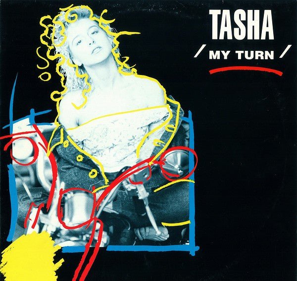 Tasha – My Turn (12") (T30) - Bob's Vinyl