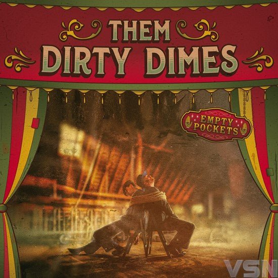 Them Dirty Dimes - Empty Pockets (LP) - Bob's Vinyl