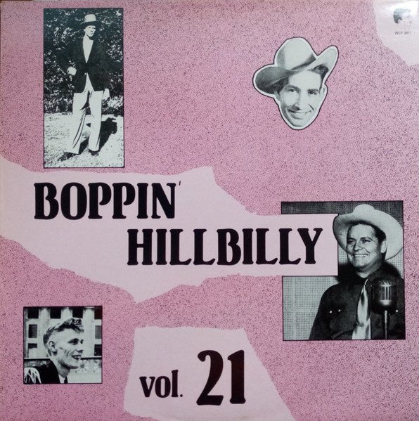 Various – Boppin' Hillbilly Series Vol. 21 (LP) A30 - Bob's Vinyl