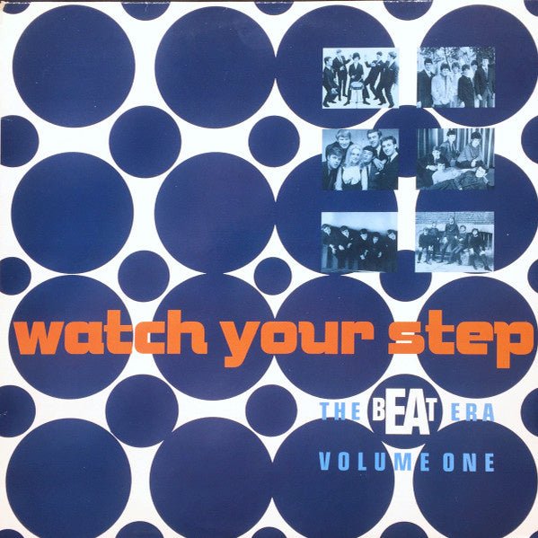 Various – Watch Your Step - The Beat Era Volume One (LP) E60 - Bob's Vinyl