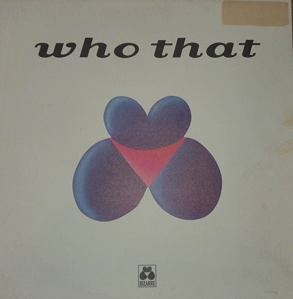 Who That – Who That (12") (T30) - Bob's Vinyl