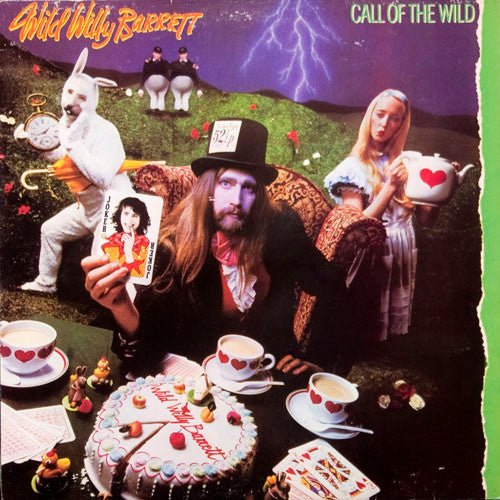 Wild Willy Barrett β Call Of The Wild (LP) D50 - Bob's Vinyl