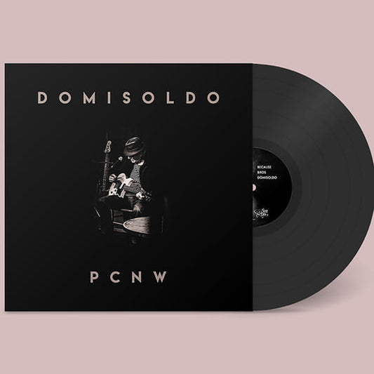 PCNW – Domisoldo (LP)
