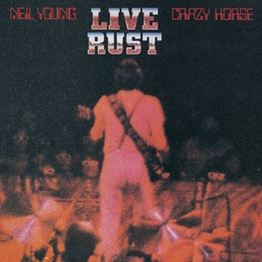 Neil Young &amp; Crazy Horse - Live Rust (2LP)