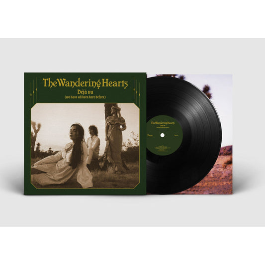 The Wandering Hearts - Deja Vu (We Have All Been Here Before) (LP)