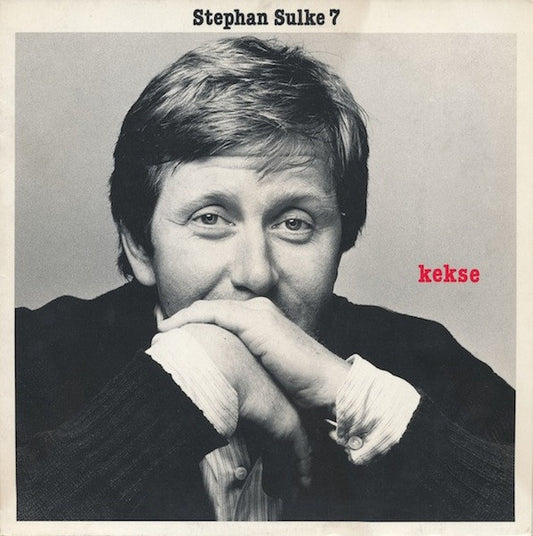 Stephan Sulke – Stephan Sulke 7 - Kekse  (LP) K80