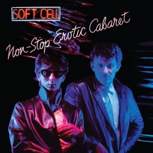 Soft Cell - Non-Stop Erotic Cabaret (2LP)