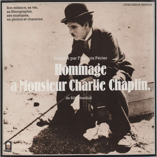 Billy Nencioli, François Périer - Hommage À Monsieur Charlie Chaplin (2LP) B40