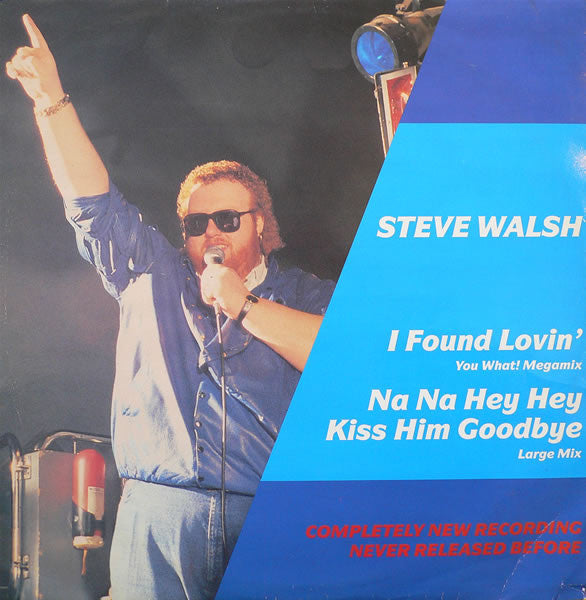 Steve Walsh – I Found Loving (12" Single) T50