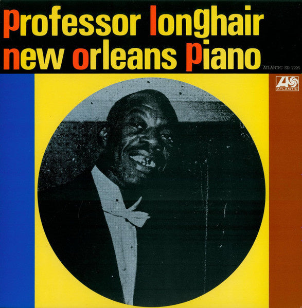 Professor Longhair – New Orleans Piano (LP) H40