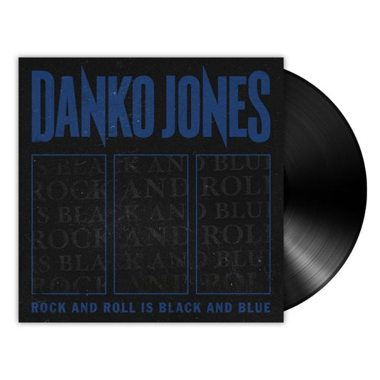Danko Jones - Rock and Roll is Black and Blue (LP)