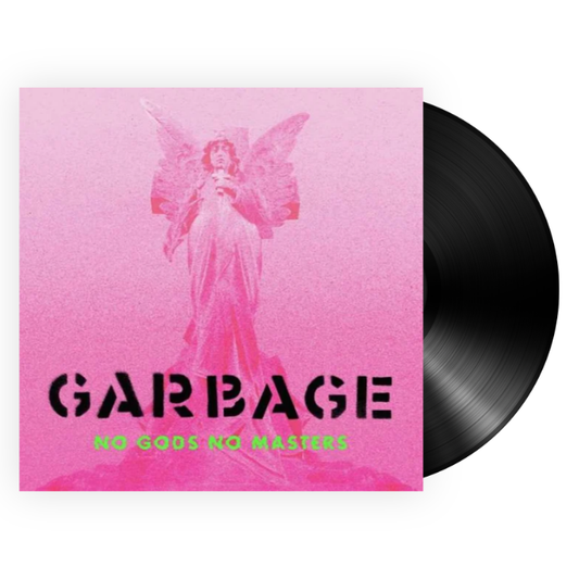 Garbage - No Gods No Masters (LP)