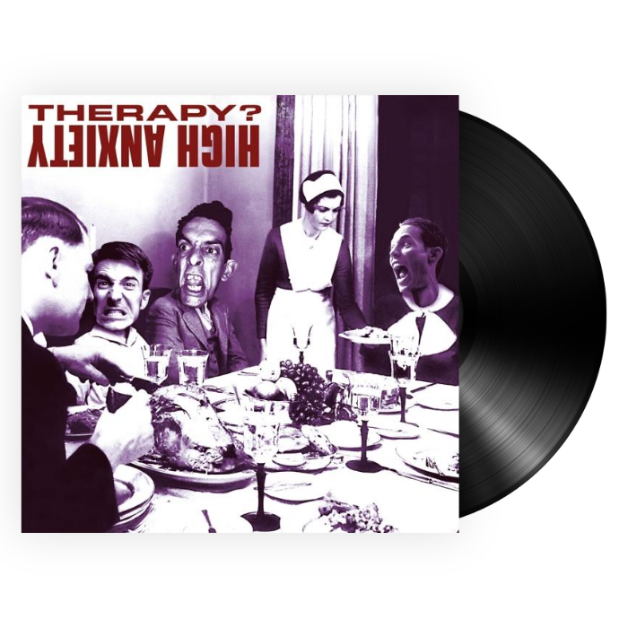 Therapy? - High Anxiety (LP)