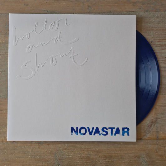 Novastar – Holler And Shout (LP) (G30)