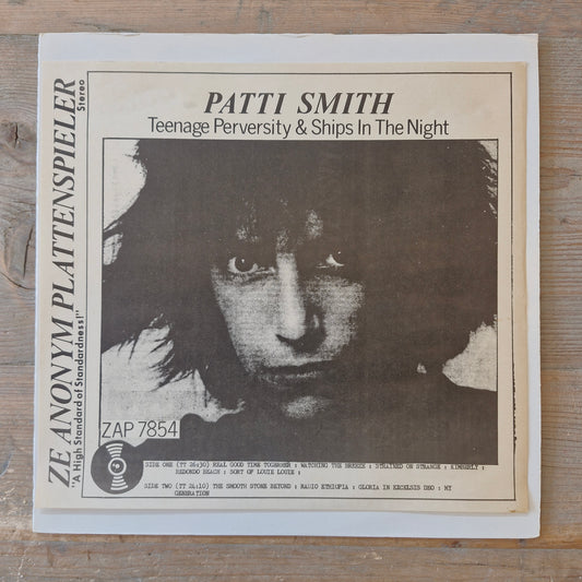 Patti Smith – Teenage Perversity & Ships In The Night (LP) (C20)