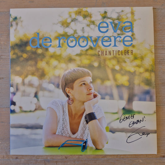 Eva De Roovere – Chanticleer -SIGNED- (LP) (K20)