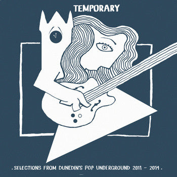 Various - Temporary - Selections From Dunedin's Pop Underground 2011-2014 (LP) (B40)