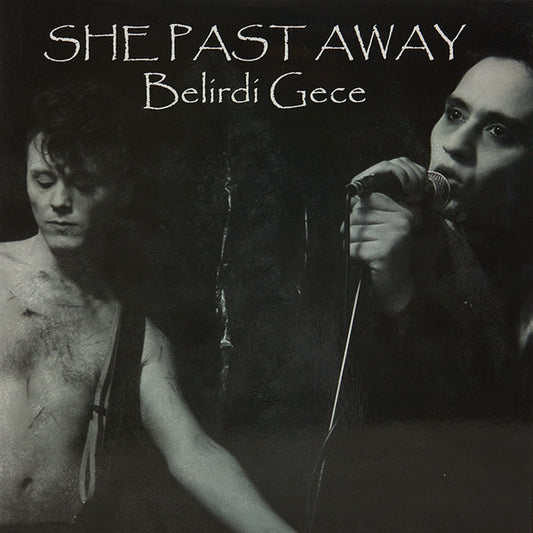 She Past Away – Belirdi Gece (LP) L40