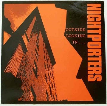 Nightporters ‎– Outside Looking In... (LP) A20