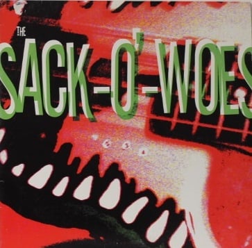 The Sack-O'-Woes ‎– The Sack-O'-Woes (10") T90