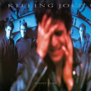 Killing Joke – Night Time (LP)