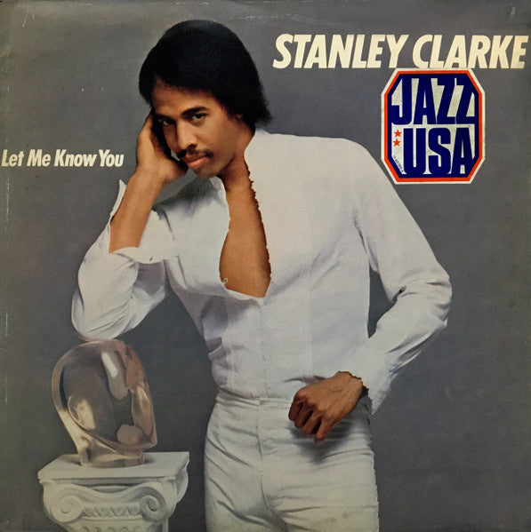 Stanley Clarke – Let Me Know You (LP) H50